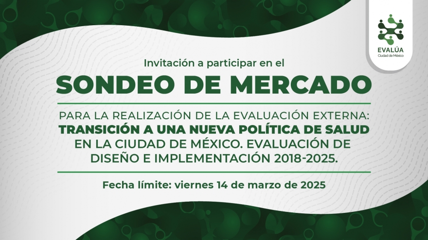 Transición a una nueva política de salud en la Ciudad de México. Evaluación de diseño e implementación, 2018 – 2025